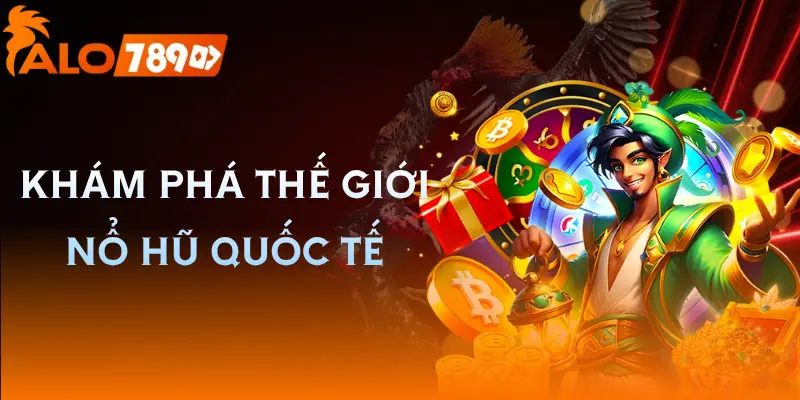 no-hu-quoc-te-gioi-thieu
